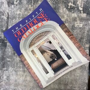 The Fifth Old House Catalogue by Lawrence Grow Vintage Home Restoration Guide